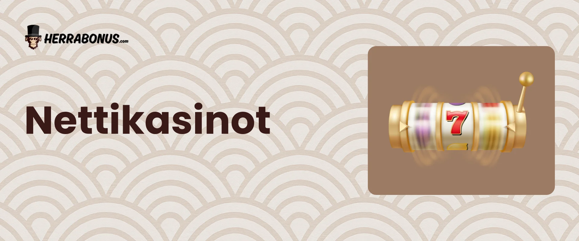 Nettikasinot - Herrabonus Nettikasinot - Herrabonus